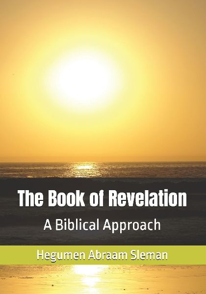 The Book of Revelation: : A Biblical Approach