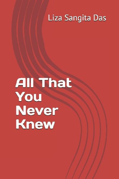 All That You Never Knew