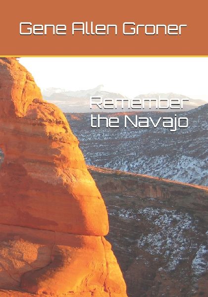 Remember the Navajo