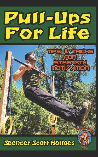 Pull-Ups For Life: Tips & Tricks for Strength Motivation