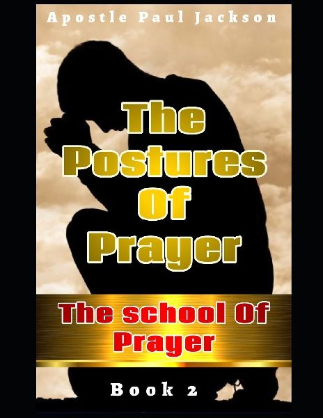 The Postures of Prayer Book 2