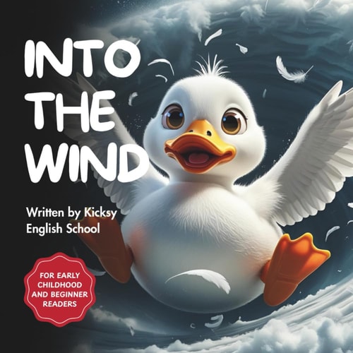 Into the Wind (Kicksy’s Animal Tales)