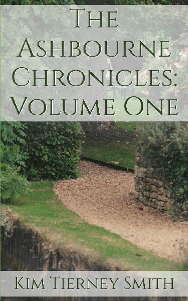 The Ashbourne Chronicles: Volume One (Collection)