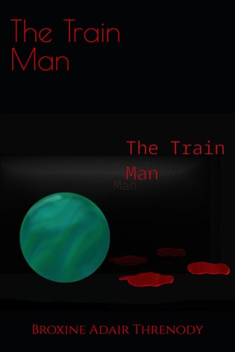 The Train Man