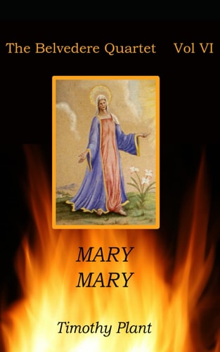 Mary, Mary The Belvedere Quartet Vol VI