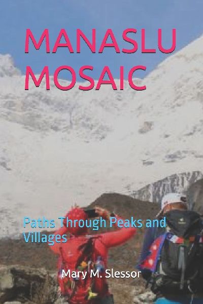 MANASLU MOSAIC: Paths Through Peaks and Villages