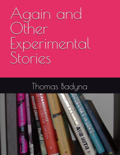Again and Other Experimental Stories