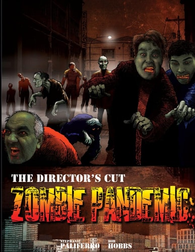Zombie Pandemic The Director's Cut