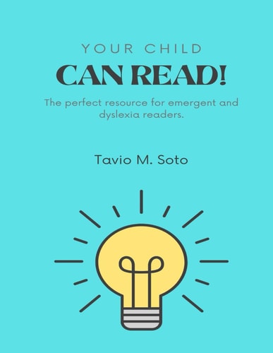 Your Child Can Read! The Perfect Resource for Emergent and Dyslexia Readers.