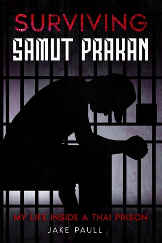 Surviving Samut Prakan My Life Inside a Thai Prison