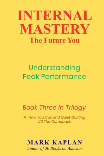 Internal Mastery The Future You