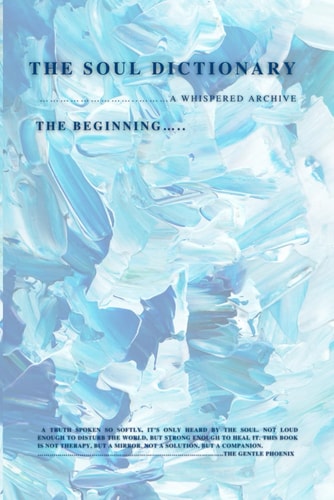 The Soul Dictionary A Whispered Archives