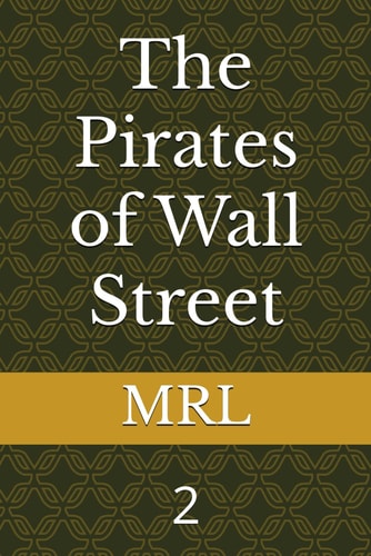The Pirates of Wall Street 2
