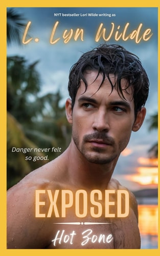 Exposed An Enemies-to-Lovers, Forced Proximity, Exotic Surroundings, Undercover Romantic Thriller