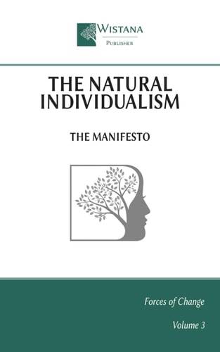 The Natural Individualism The Manifesto