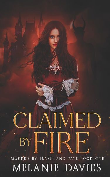 Claimed By Fire: A Dark Paranormal Reverse Harem Romance