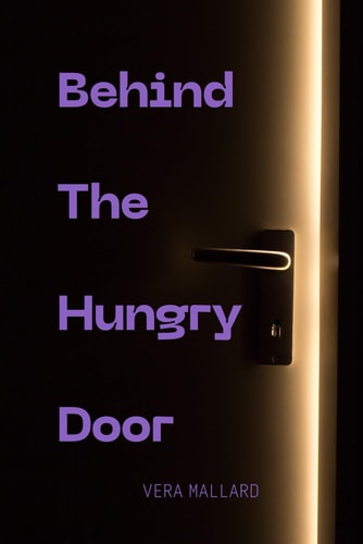 Behind The Hungry Door