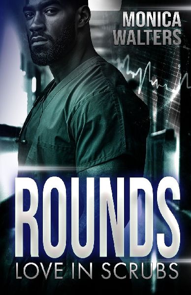 Rounds: Love In Scrubs