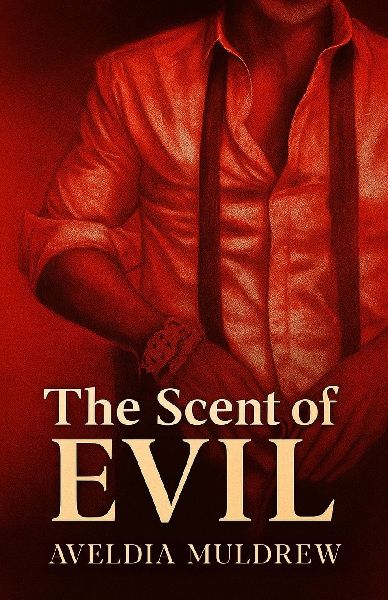 The Scent of Evil