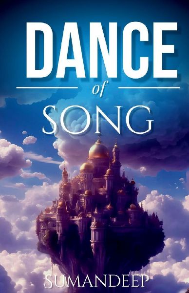DANCE OF SONG