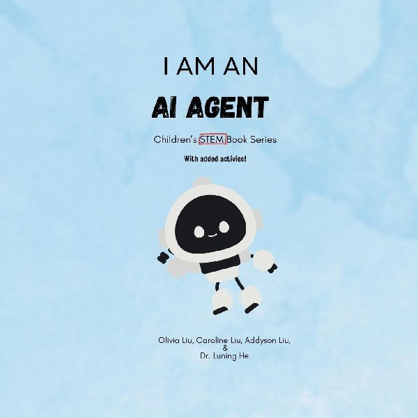 I am an AI Agent: Childrens STEM Book Series