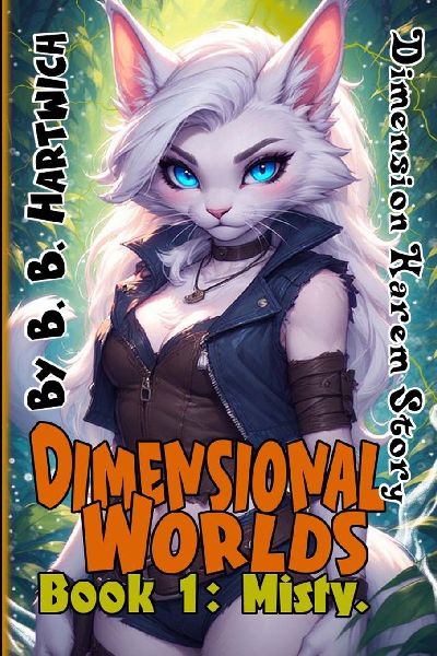Dimensional Worlds: Book 1: Misty