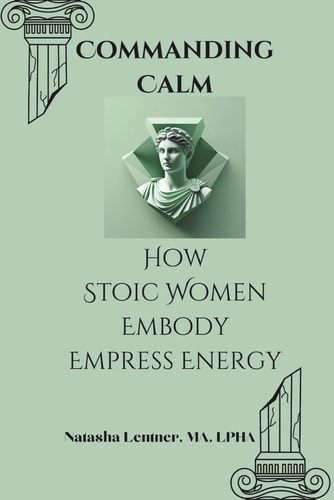 Commanding Calm How Stoic Women Embody Empress Energy