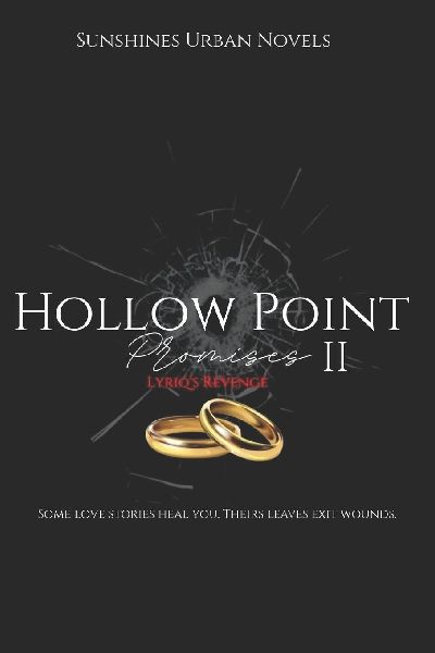 Hollow Point Promises II