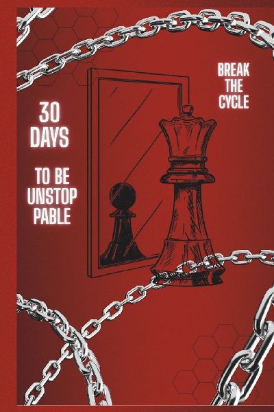 LIFE OS: 30 days to unstoppable: Break the cycle