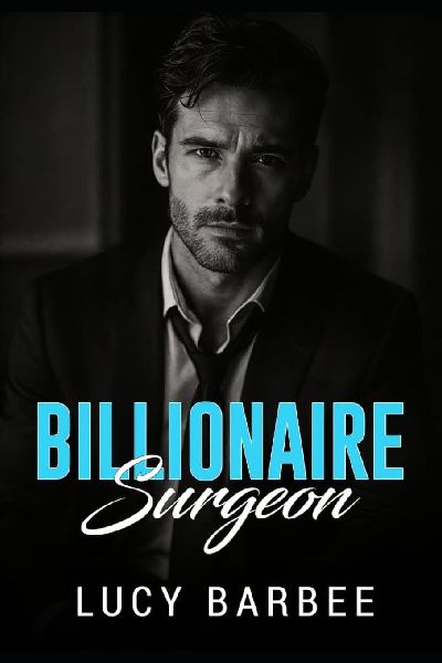 Roses on a Cold Heart: A Surgeon's Second Chance