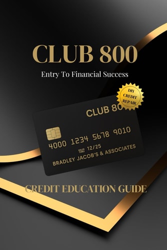 CLUB 800: DIY CREDIT REPAIR