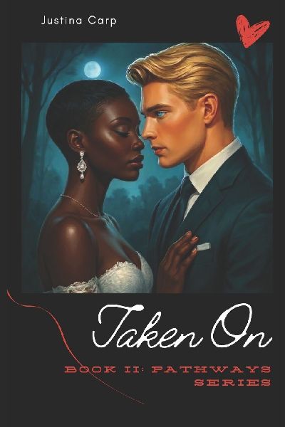 Taken On: Book II: Pathways Series