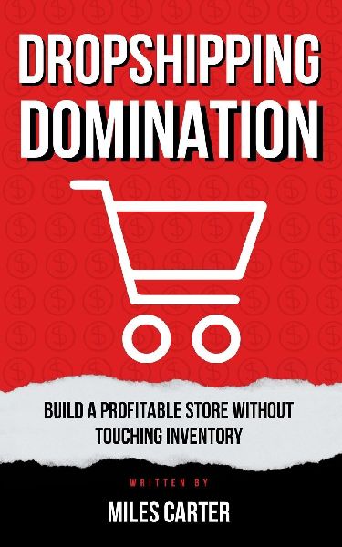 Dropshipping Domination: Build a Profitable Store Without Touching Inventory