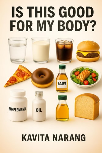 Is This Good for My Body?