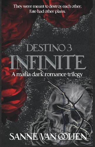 Infinite An Italian Dark Mafia Romance of Love, Loyalty, and Betrayal