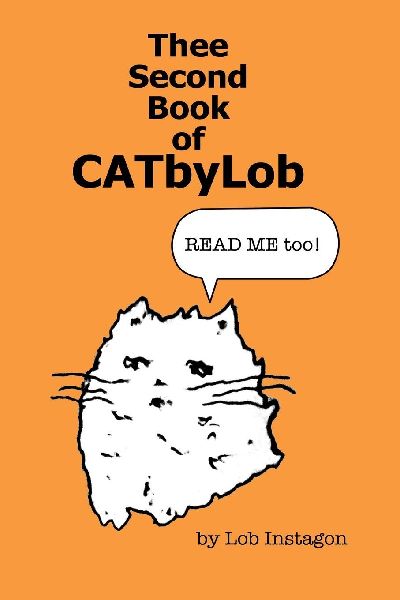 Thee Second Book Of CatbyLob
