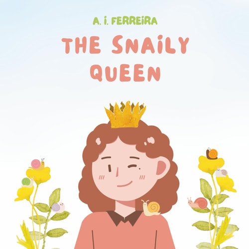 The Snaily Queen (English Version)
