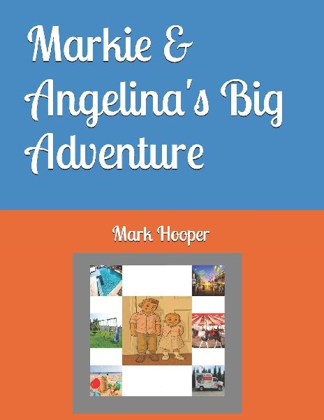 Markie & Angelinas Big Adventure