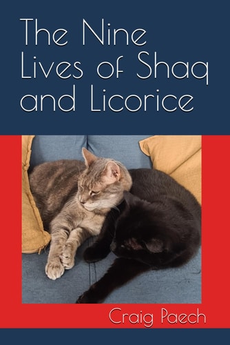 The Nine Lives of Shaq and Licorice