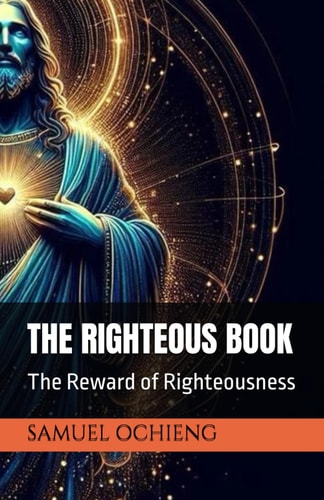 The Righteous Book The Reward of Righteousness