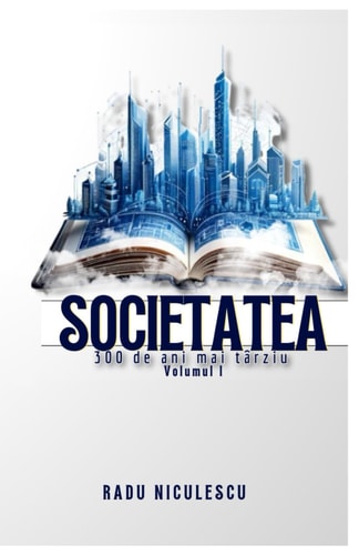 Societatea 300 de Ani Mai Târziu