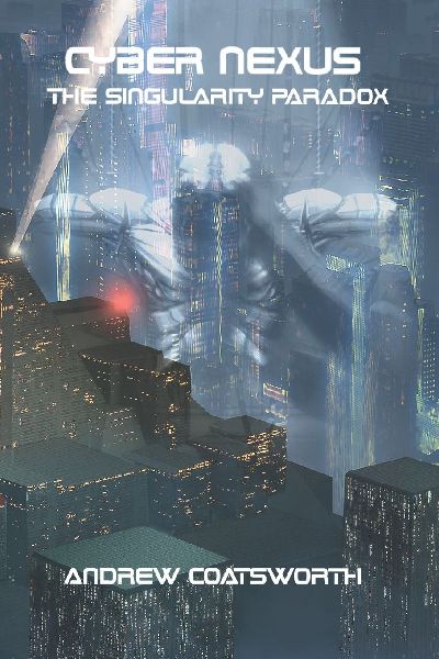 CYBER NEXUS: THE SINGULARITY PARADOX