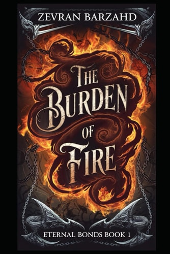 The Burden of Fire