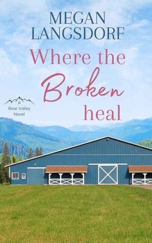 Where the Broken Heal