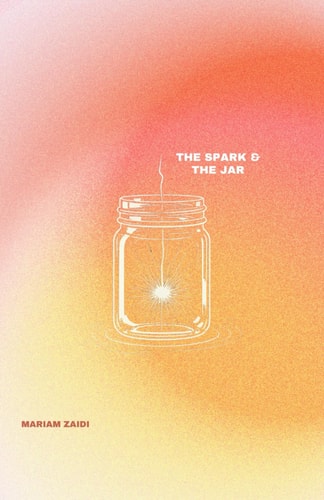 The Spark & the Jar