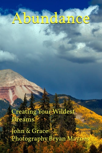 ABUNDANCE Creating Your Wildest Dreams
