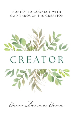 CREATOR Poetry to Connect with God Through His Creation