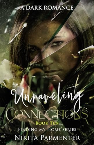 Unraveling Connections (Finding My Home) Book 10