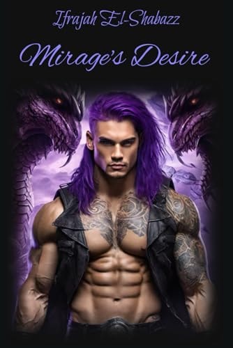 Mirage's Desire A Dragon's of Avalon Novel