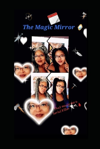 The Magic Mirror